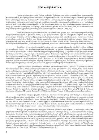 Iliustracija, vaizduojanti rinijūno sandarą ir jo panašumą į dumblius.